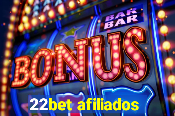 22bet afiliados